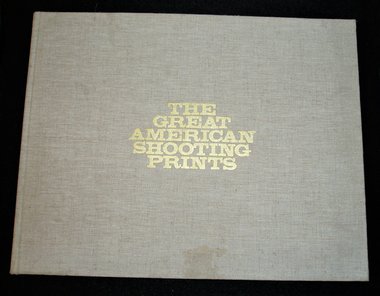 The Great American Shooting Prints, Coffee Table Book