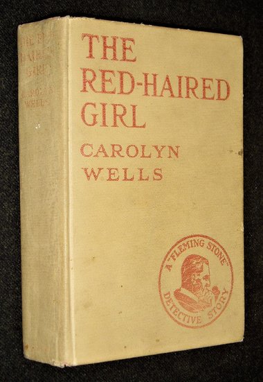 First Edition, The Red-Haired Girl, Carolyn Wells, 1926