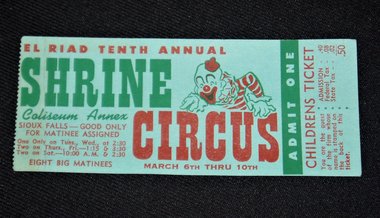 Vintage Shrine Circus Ticket, El Riad, Sioux Falls