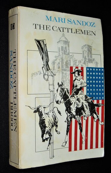 Novel, The Cattlemen, Mari Sandoz, 1978 Bison Book Paperback