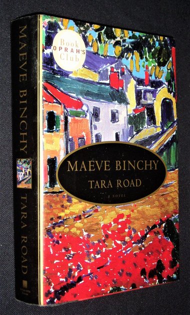 Tara Road by Maeve Binchy, Vintage Hardback Book, Oprah's Book Club Selection