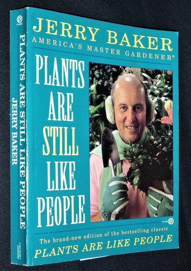 First Edition,  Jerry Baker - Plants Are Still Like People