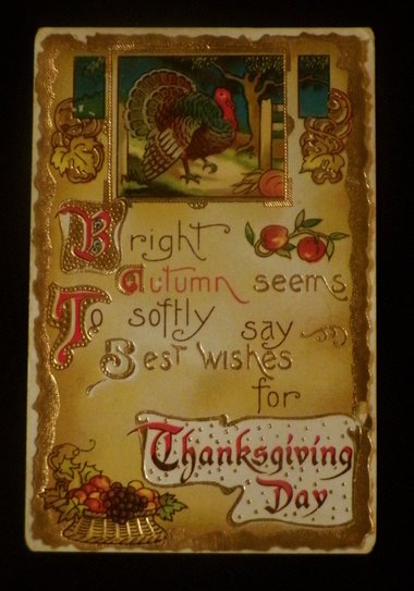 Thanksgiving Postcard, Turkey, Heavily Gilded