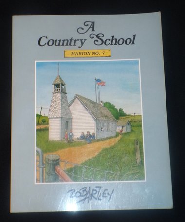 Vintage Book Bob Artley, A Country School First Edition Signed, Like New