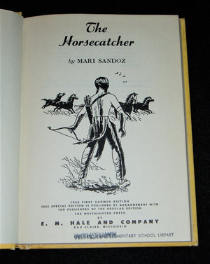 The Horsecatcher, Mari Sandoz, Apparent First Edition Book