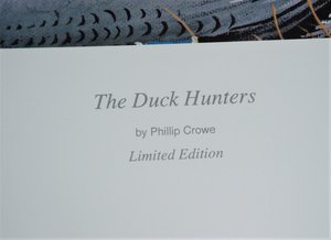 The Duck Hunters, Signed Numbered Print, Phillip Crowe