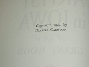 First Edition, Artist in Iowa - A Life of Grant Wood