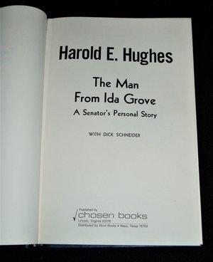 Autographed First Edition, Harold E. Hughes, The Man From Ida Grove