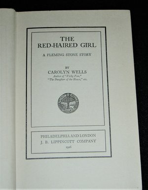 First Edition, The Red-Haired Girl, Carolyn Wells, 1926