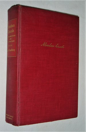 Book, Abraham Lincoln-The Prairie Years and The War Year, Carl Sandburgs