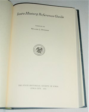 First Edition, Iowa History Reference Guide, 1952