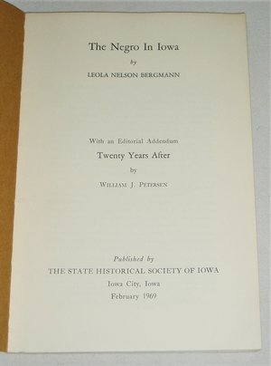 First Edition, The Negro in Iowa with Addendum, Leola Bergman