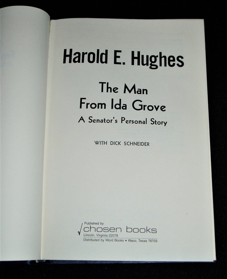 Autographed First Edition, Harold E. Hughes, The Man From Ida Grove