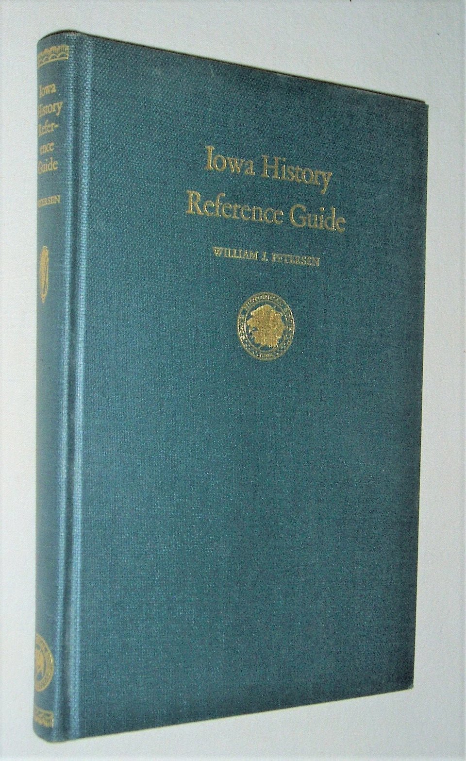 First Edition, Iowa History Reference Guide, 1952