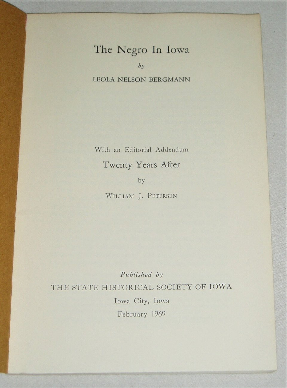 First Edition, The Negro in Iowa with Addendum, Leola Bergman