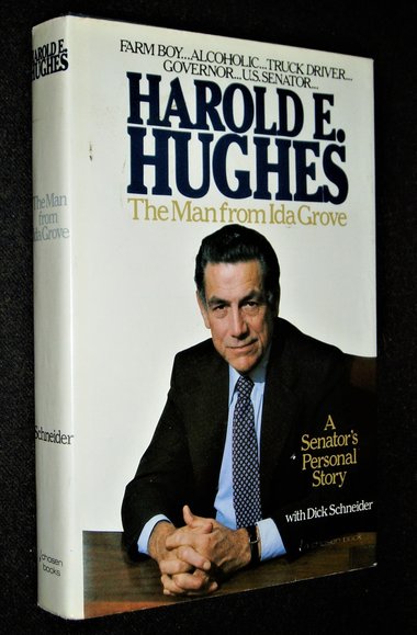 Autographed First Edition, Harold E. Hughes, The Man From Ida Grove