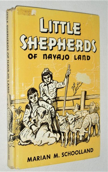 First Edition, Little Shepherds of Navajo Land, Marian Schoolland